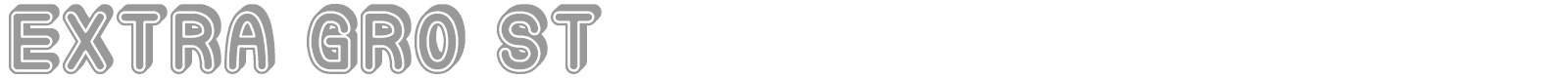 Extra Gro St font preview